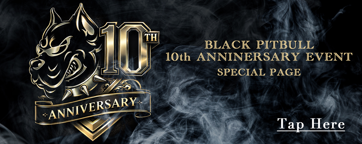 BLACKPITBULL 10th Anniversary